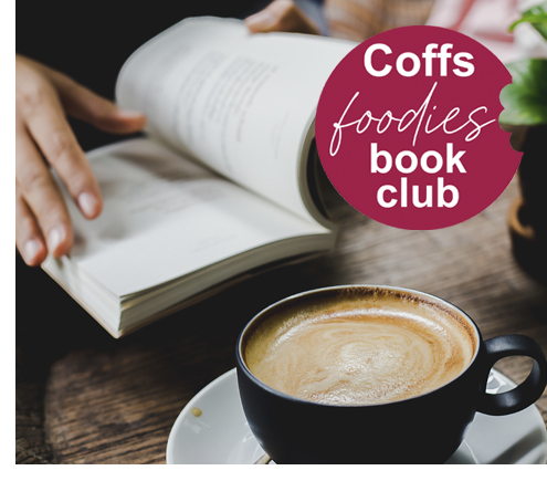 Read more about our Coffs Foodies book group